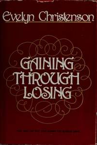 Cover of Gaining Through Losing